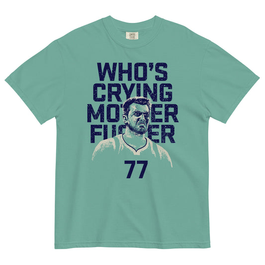 Who's Crying T-Shirt